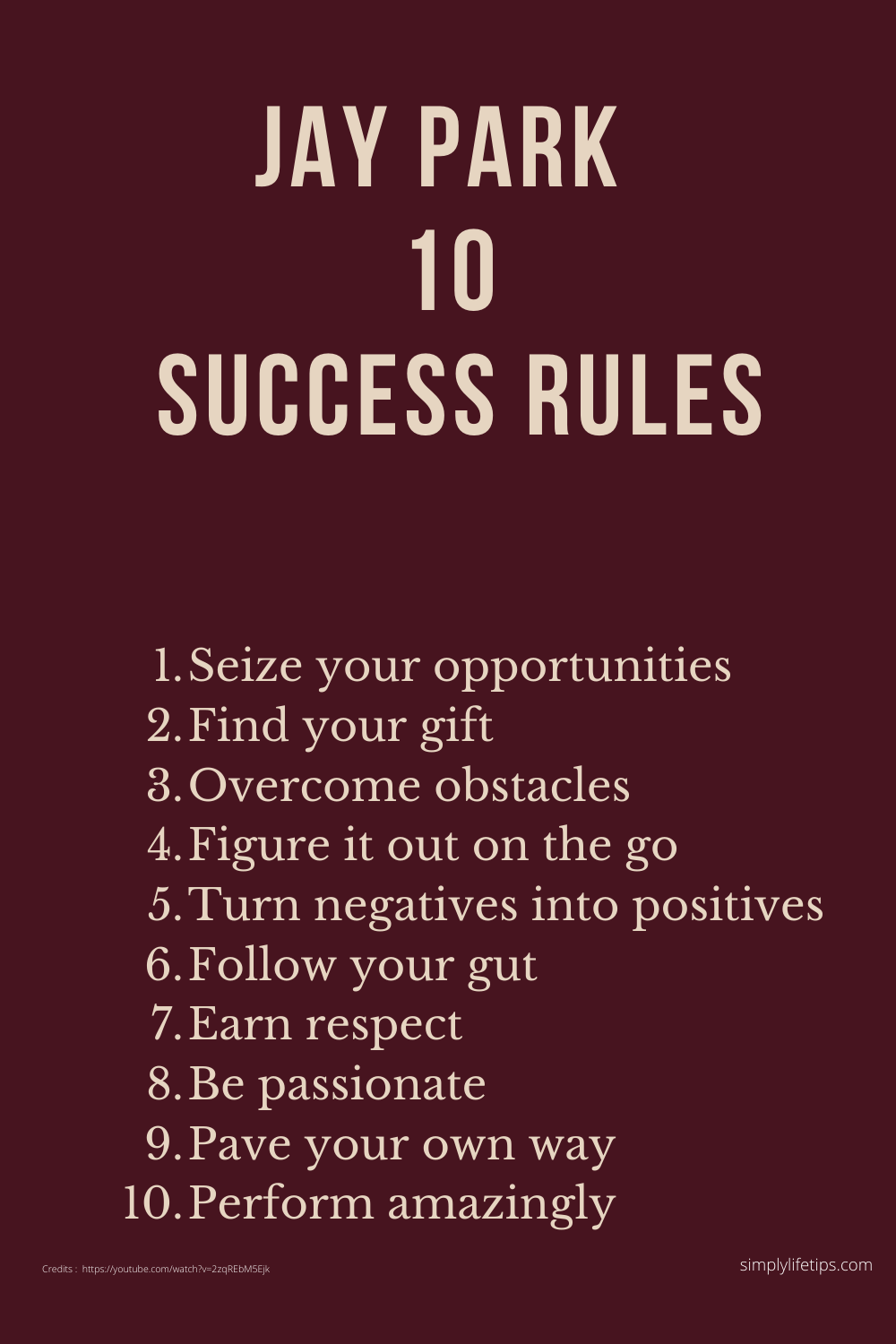 Jay Park Top 10 Success Rules