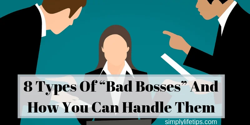 8 Types Of Bad Bosses