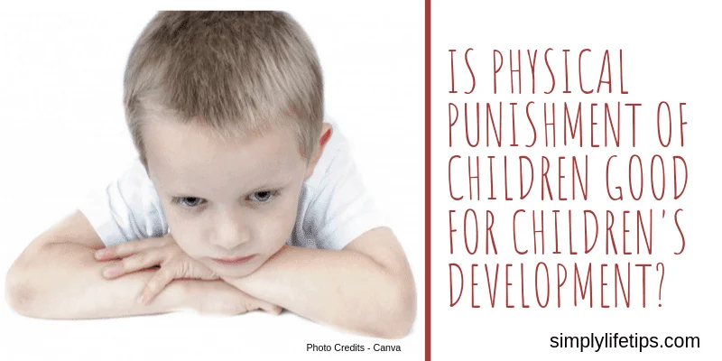 Physical Punishment Of Children