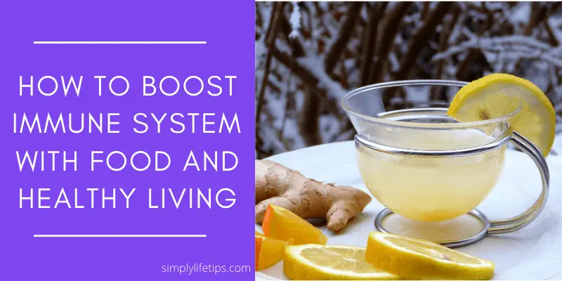 Boost Immune System With Food Immunity-boosting foods healthy living