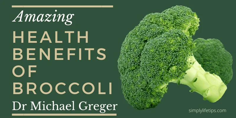 Health Benefits Of Broccoli