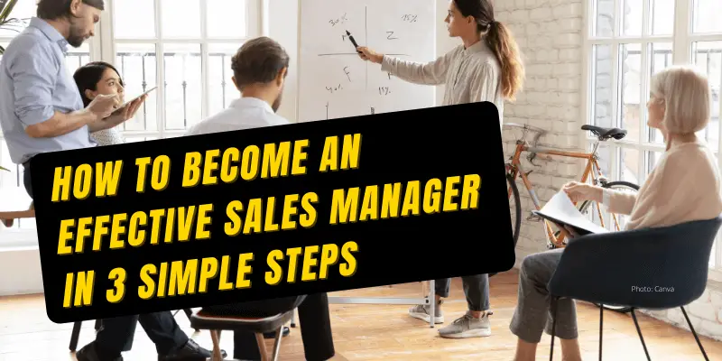 Effective Sales Manager
