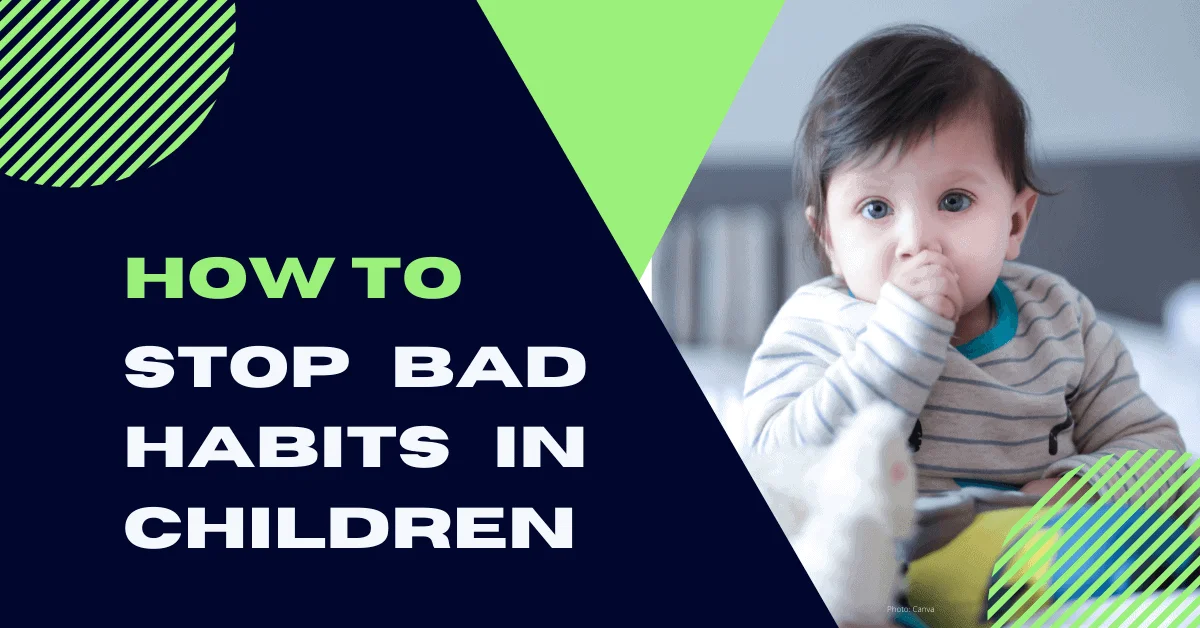 Bad Habits In Children