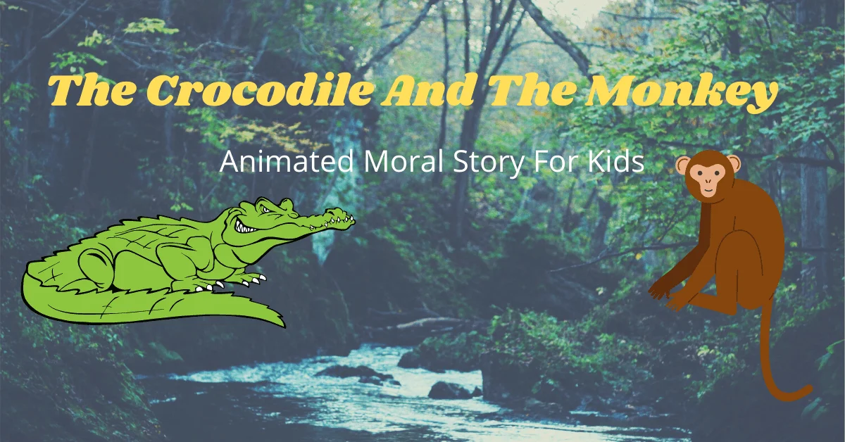 Crocodile And Monkey Animated Moral Story