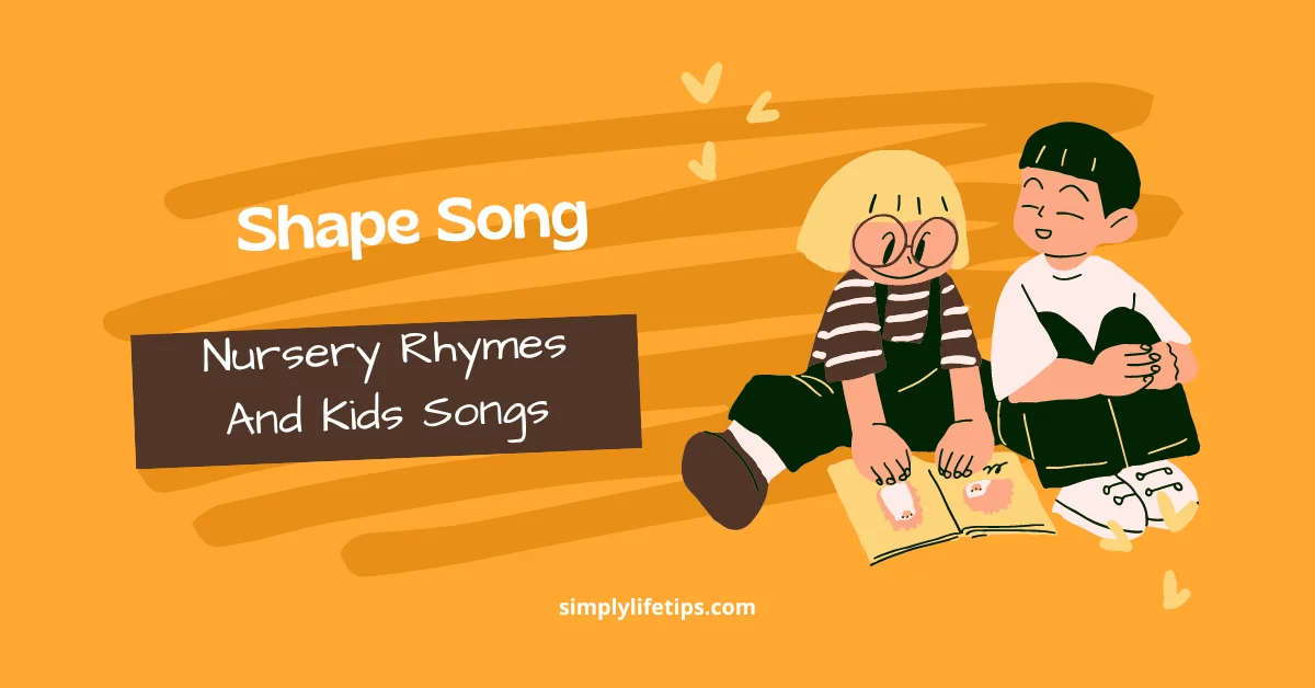 Shape Song Nursery Rhymes