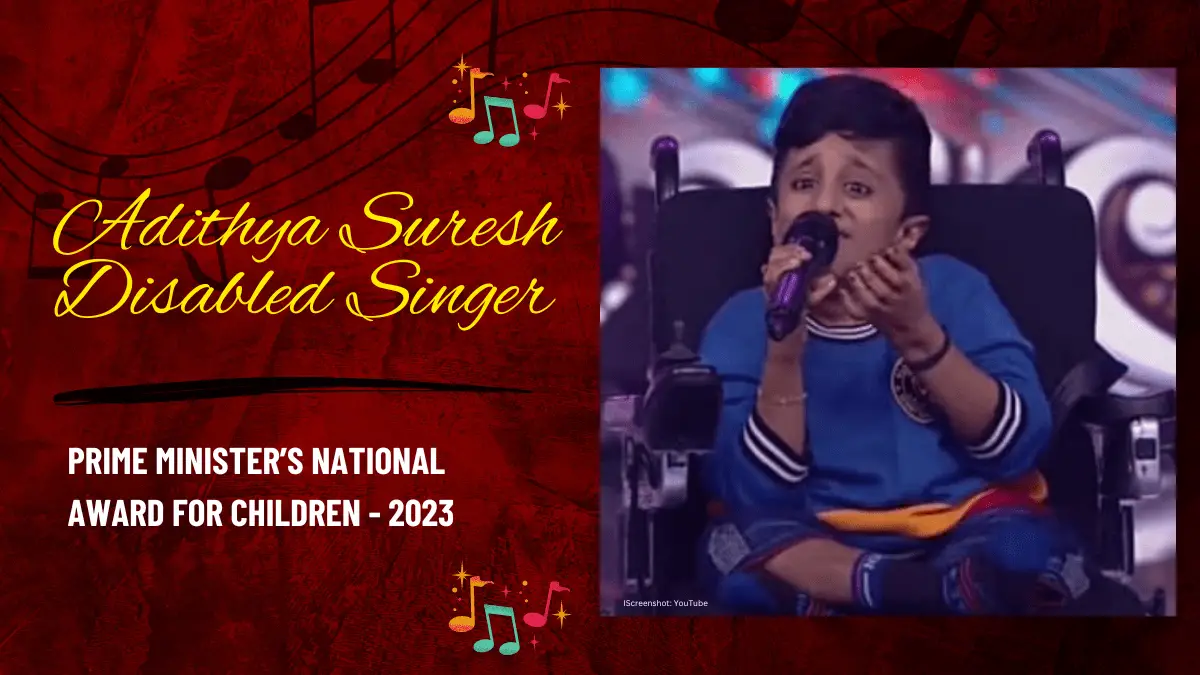 Adithya Suresh Disabled Singer