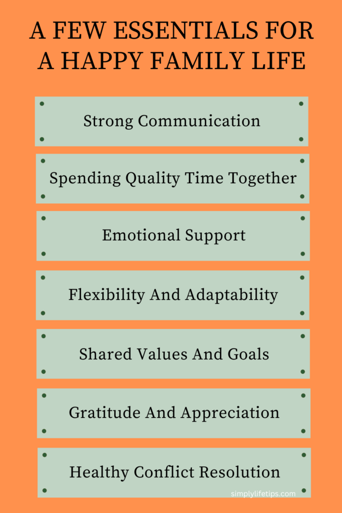 Happy Family Life | A Few Essentials For A Happy Family Life 3 Essentials For A Happy Family Life