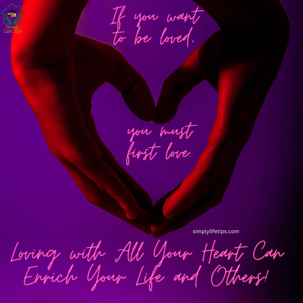 The Power Of Loving With All Your Heart Transform Your Life 4 Love With All Your Heart