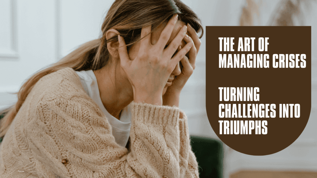 Managing Crises