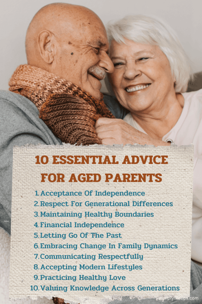 Essential Advice For Aged Parents For A Fulfilling Life 4 10 Advice For Aged Parents