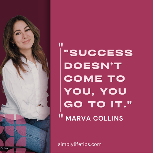 10 Common Career Traps And How To Avoid Them For Success 5 Success Quote Marva Collins