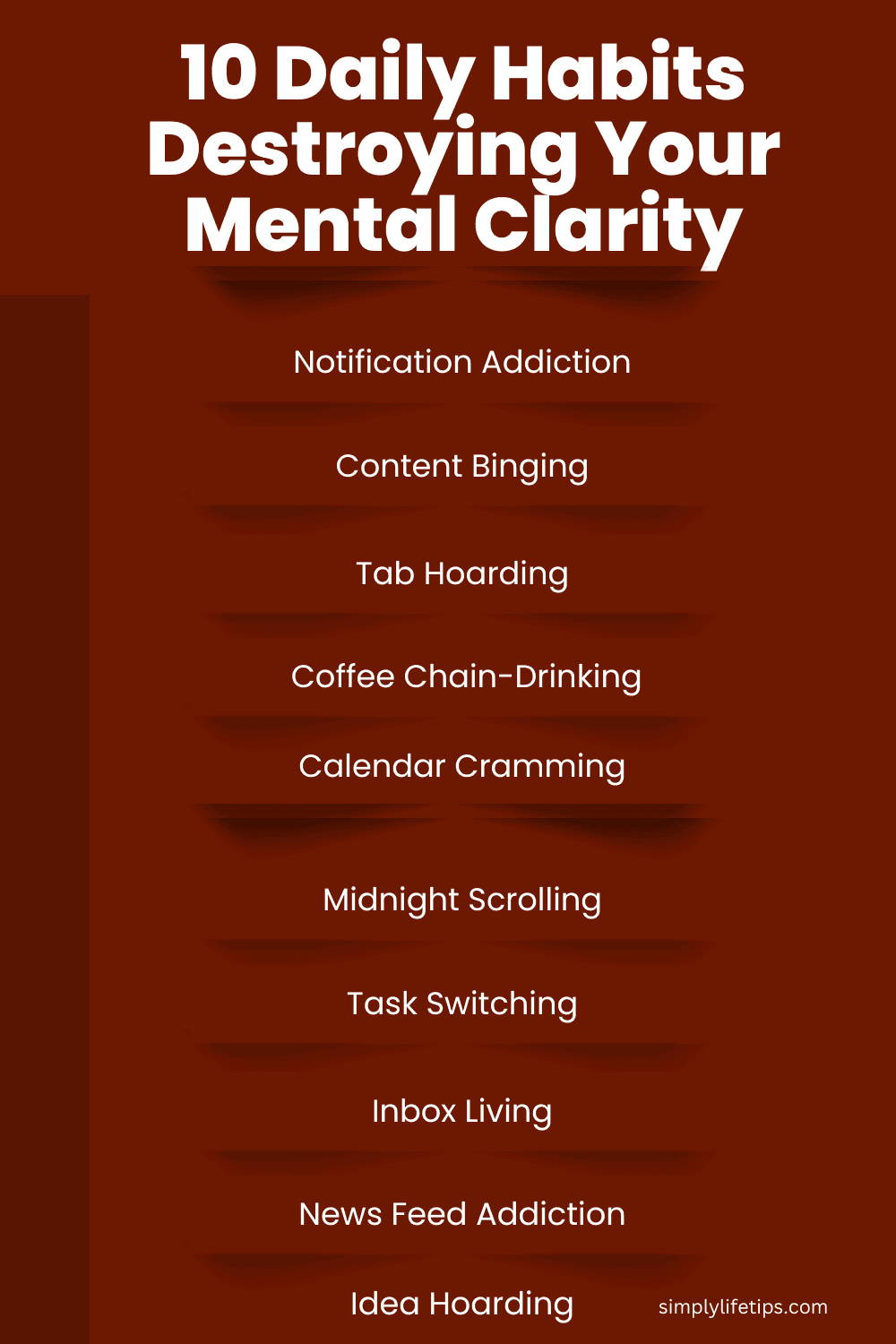 Mental Clarity 10 Daily Habits Destroying Mental Clarity