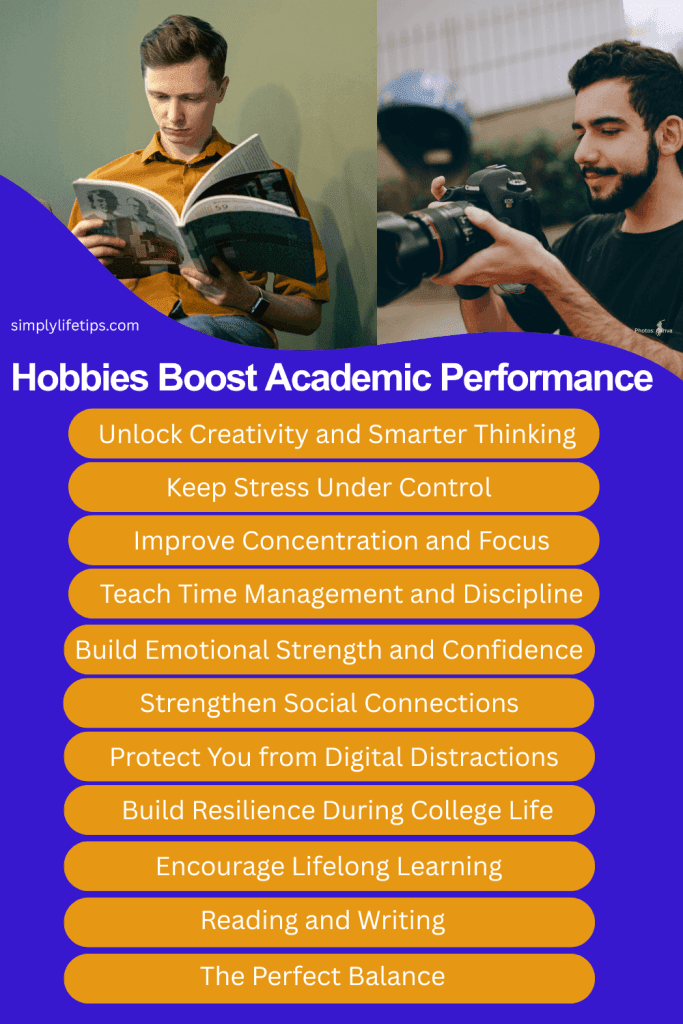 How Hobbies Can Boost Academic Performance | A Must-Read for Students 3 How Hobbies Can Boost Academic Performance