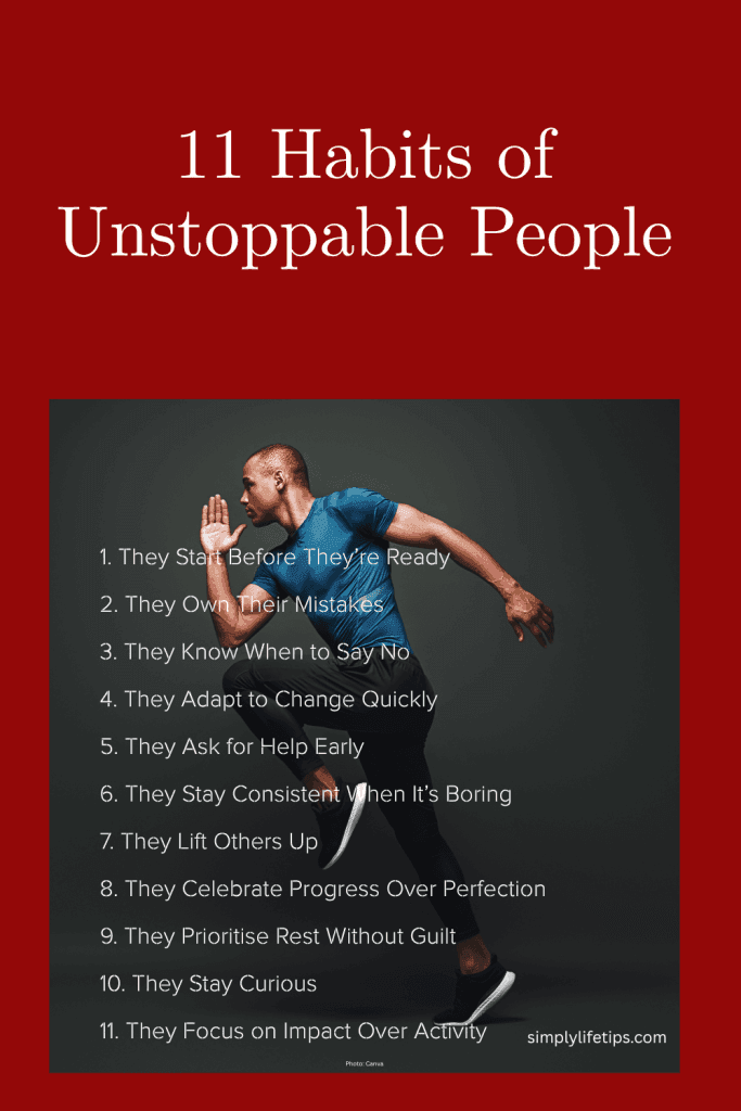 Habits of Unstoppable People: 11 Daily Actions That Build Lasting Success 3 11 Habits of Unstoppable People