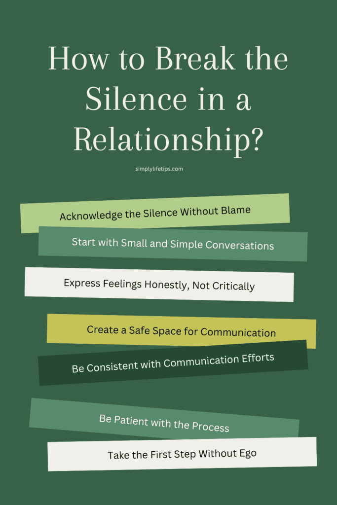 How to Break the Silence in a Relationship Pin