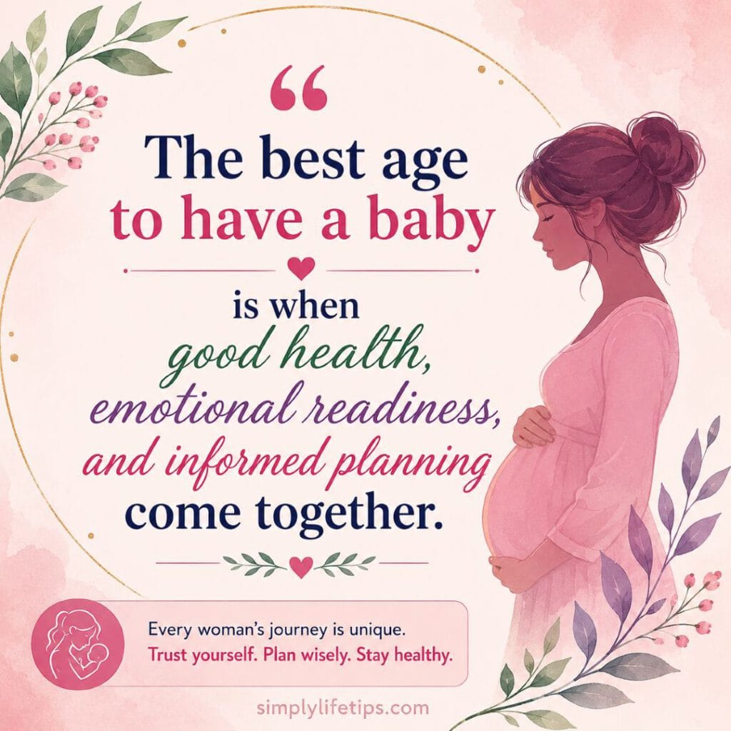 Ideal Age to Have a Baby? A Guide for Future Parents 4 Inspirational quote about the ideal age to have a baby with an illustration of an expectant mother and soft floral background.